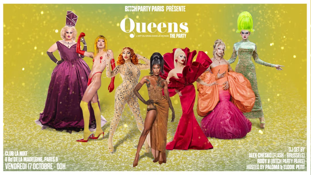 Bitch Party présente Queens à La Nuit