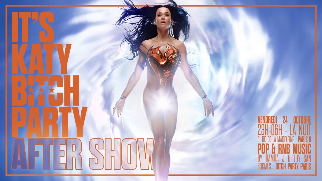 It's Katy Bitch Party à La Nuit