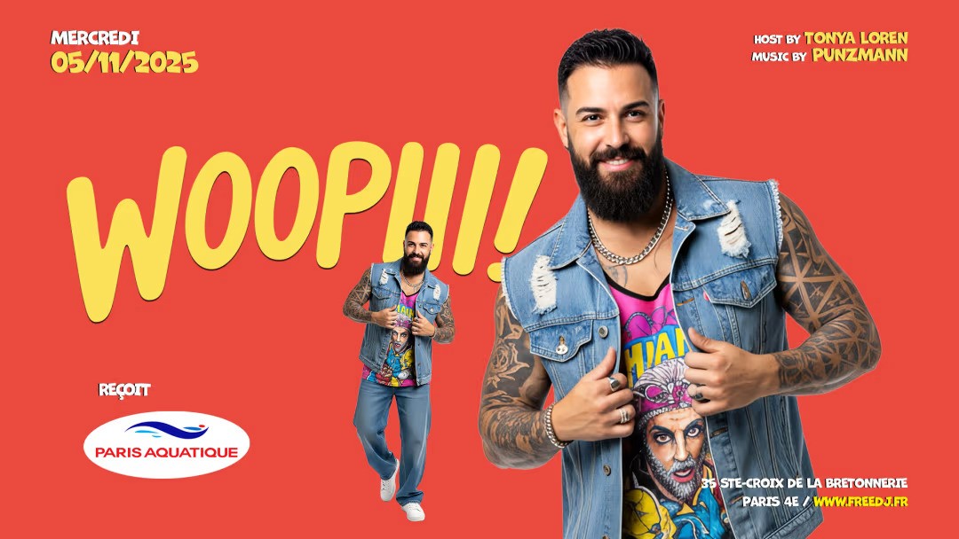 Woopiii au Freedj
