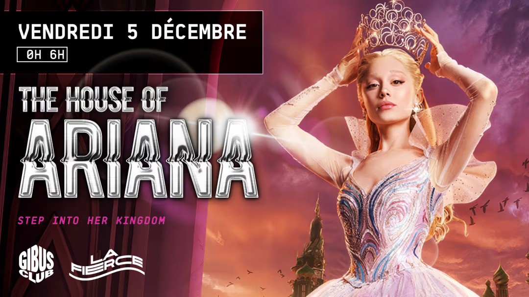 The House of Ariana au Gibus