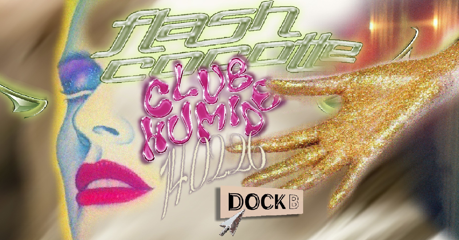 Flash Cocotte X Club Humide au Dock B Pantin