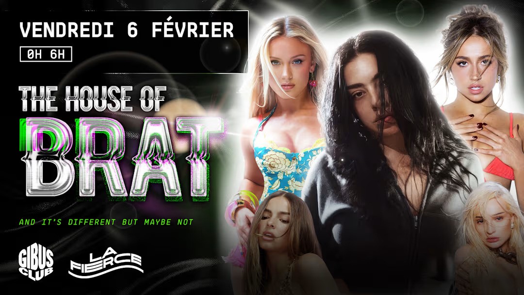 The House of Brat au Gibus