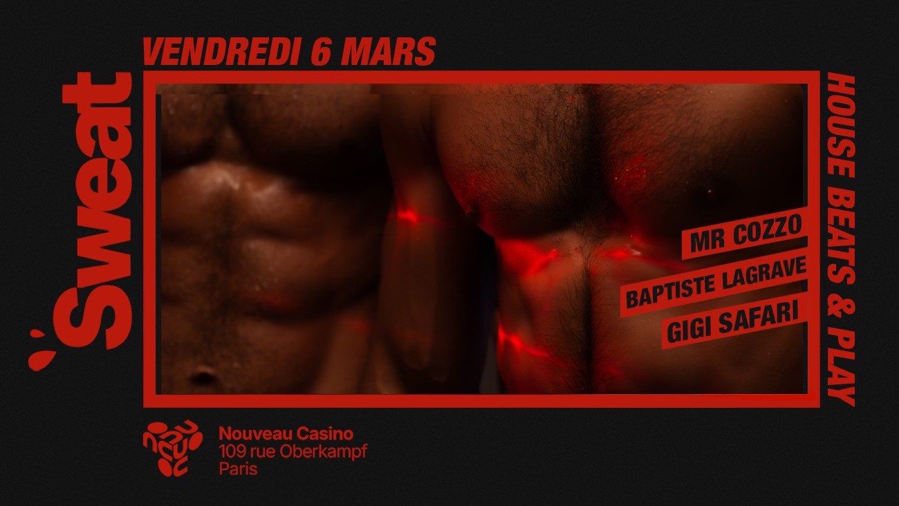 SWEAT au Nouveau Casino