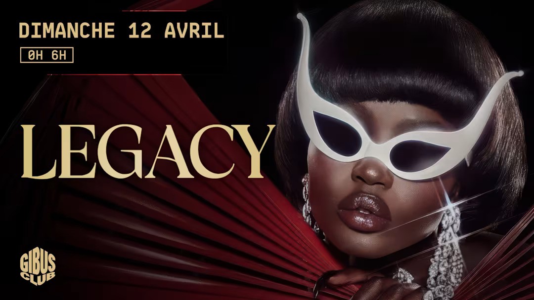 Legacy au Gibus