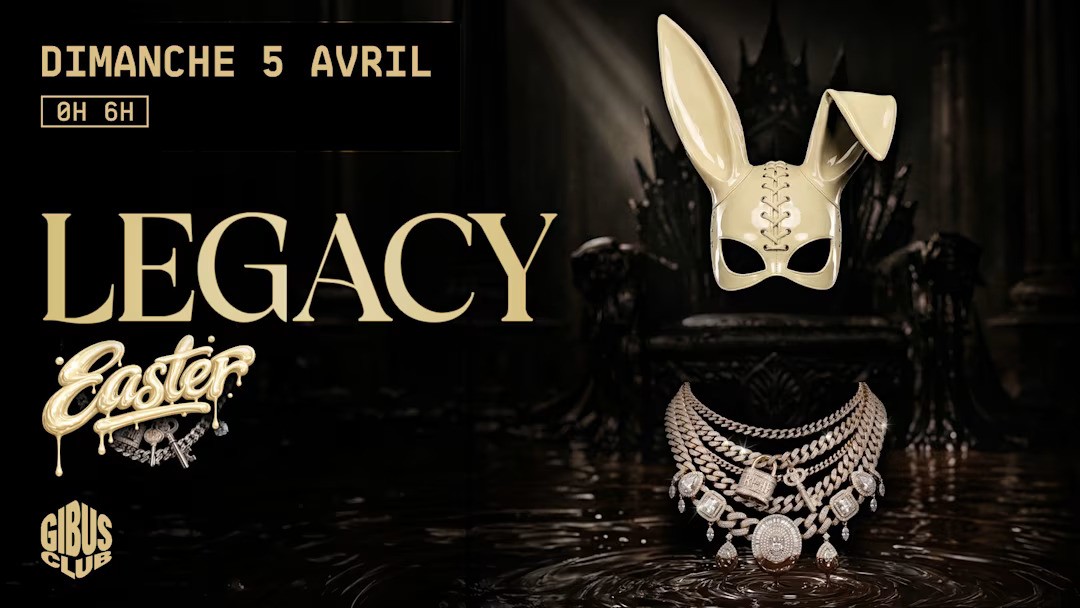 Legacy au Gibus