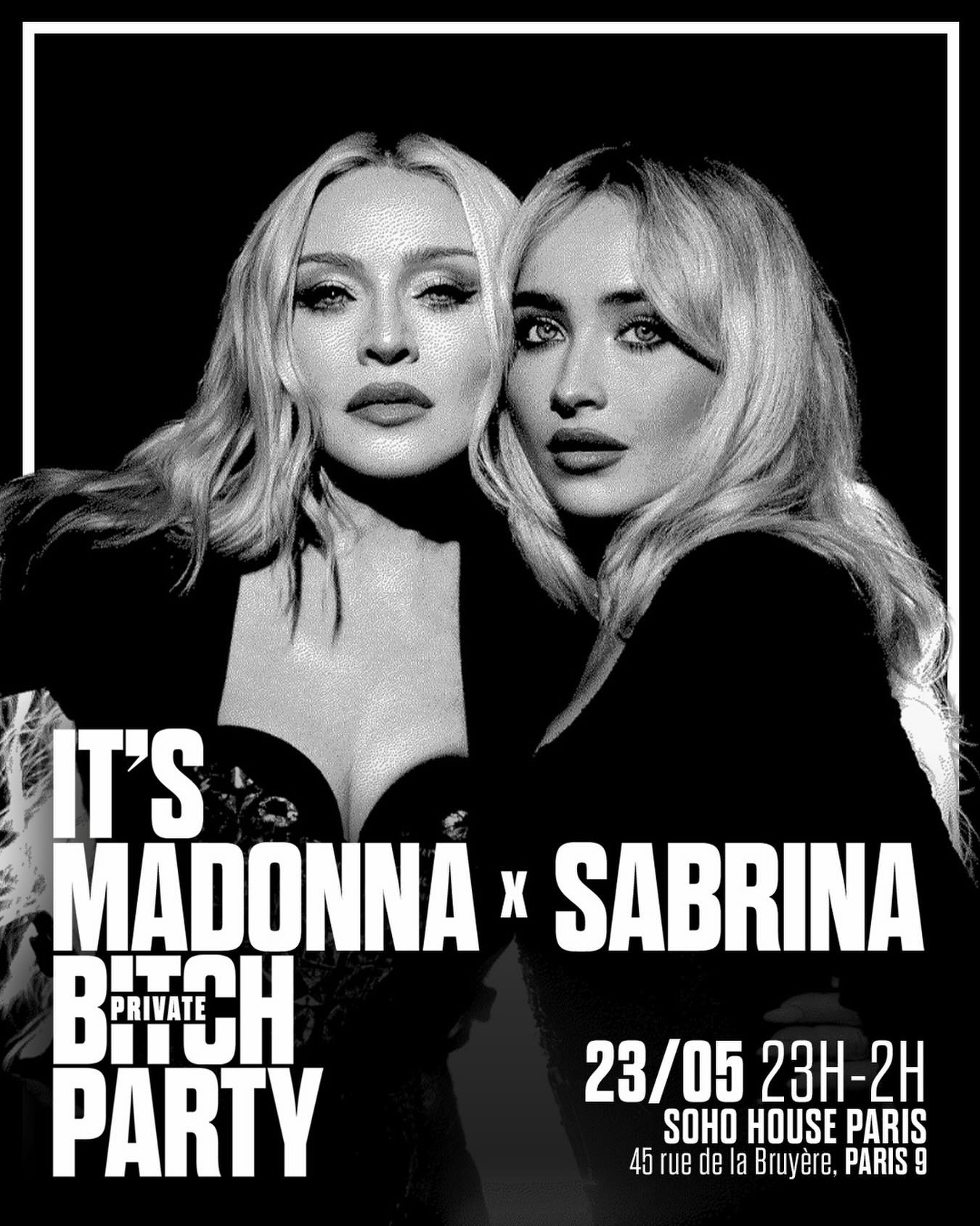 Madonna x Sabrina Bitch Private Party au Soho House