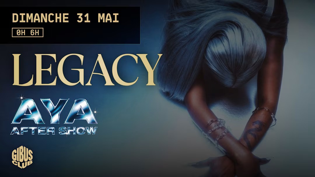 Legacy au Gibus