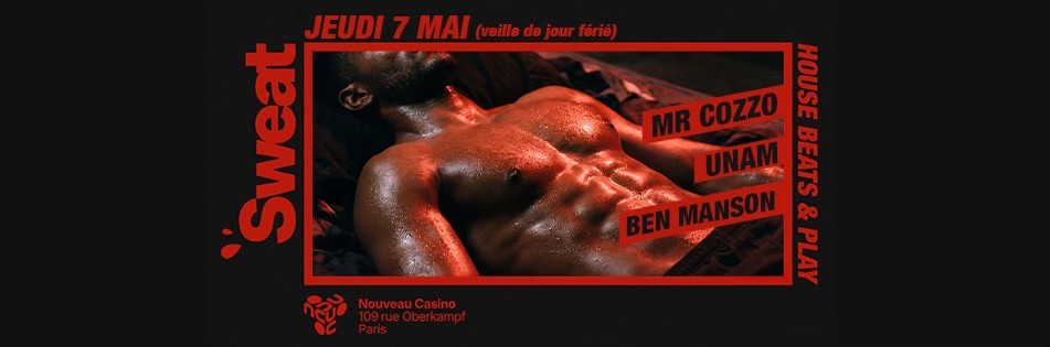 SWEAT au Nouveau Casino