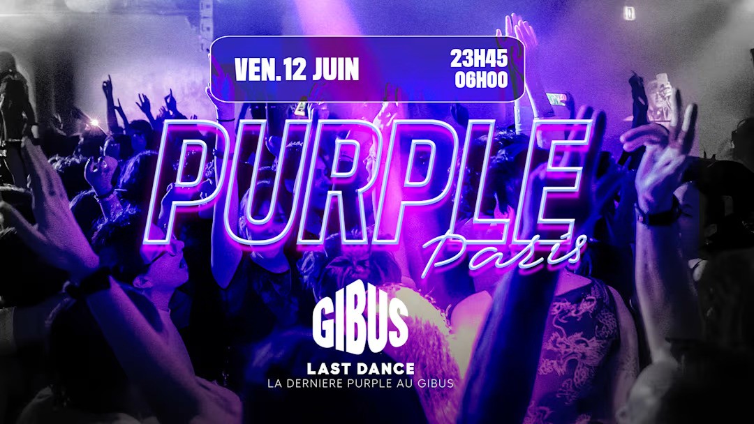 La Purple au Gibus