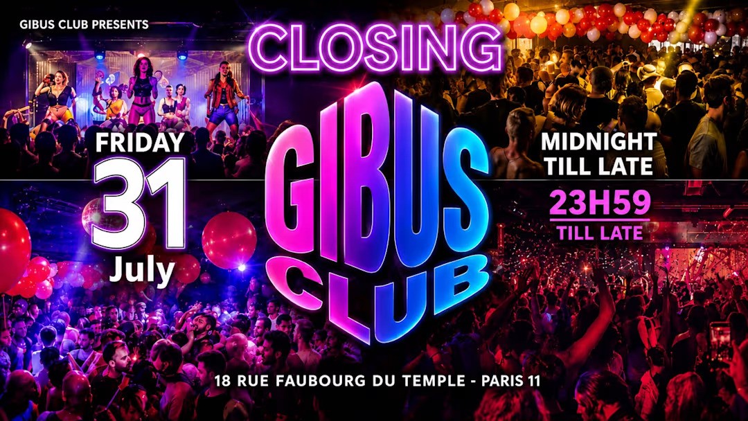 Closing Gibus Last Dance au Gibus