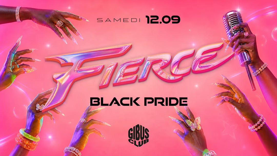 Fierce Black Pride au Gibus