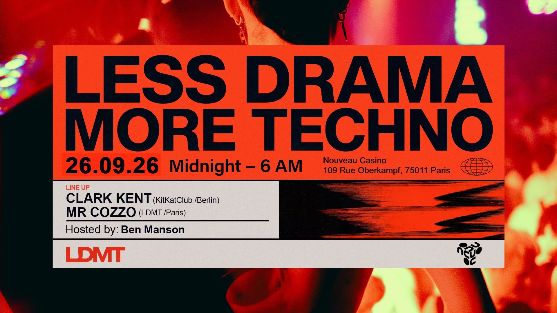 Less Drama More Techno au Nouveau Casino