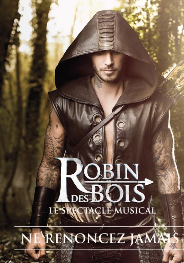Robin des Bois : Ne renoncez jamais