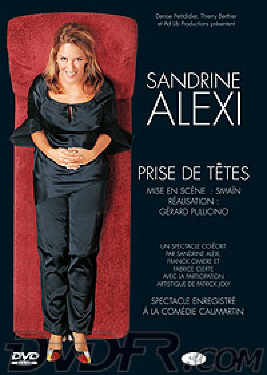 Sandrine Alexi - Prise de têtes