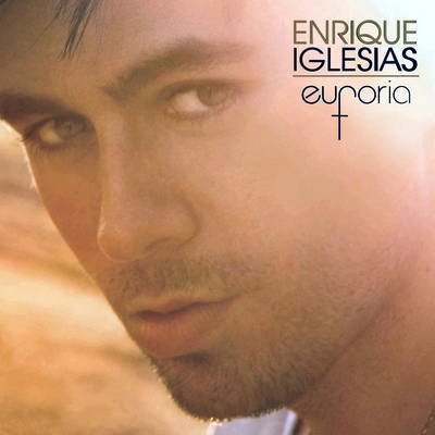 Euphoria, le nouvel album d’Enrique Iglesias
