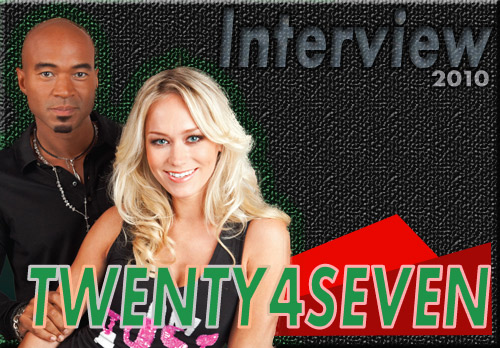 Twenty 4 Seven (Interview 2010)