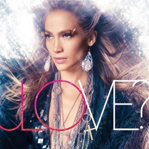 Love, le nouvel album de Jennifer Lopez