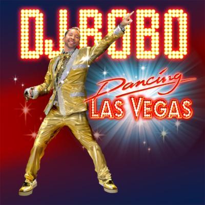 Dancing Las Vegas, le nouvel album de Dj Bobo