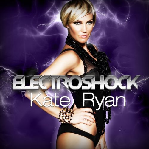 Electroshock, le nouvel album de Kate Ryan