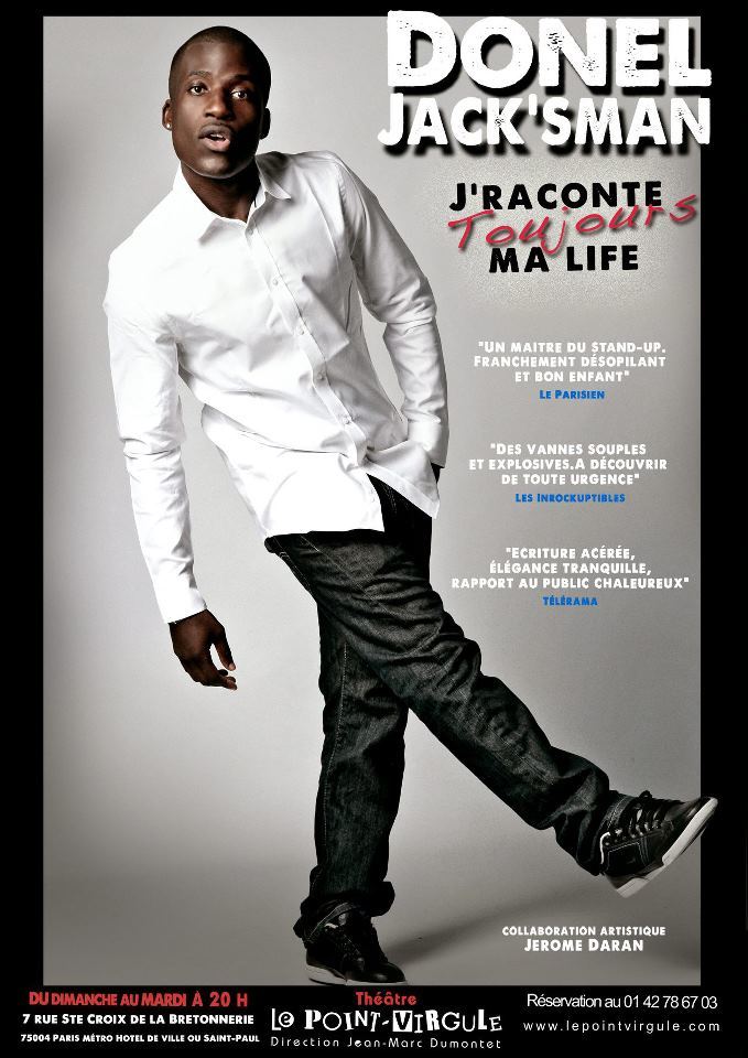 Donel Jack'sman dans J'raconte toujours ma life