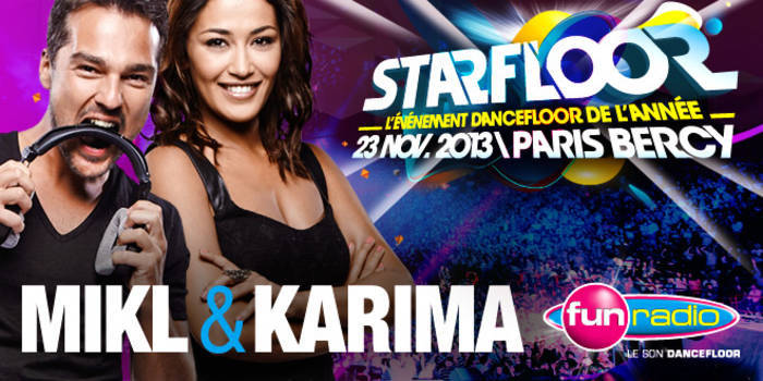 Karima Charni et Mikl au Starfloor 2013 à Bercy