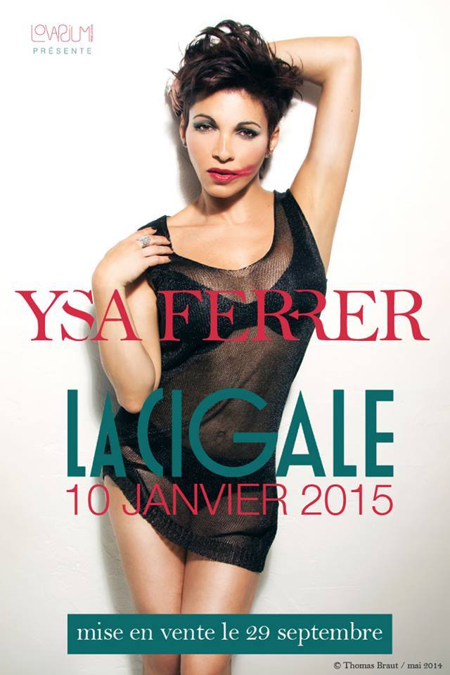Ysa Ferrer à la Cigale (Paris - 2015)