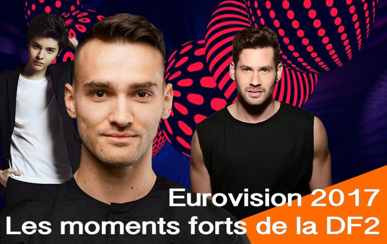 Eurovision 2017 : les 9 moments à ne pas rater pour cette 2nde demi-finale