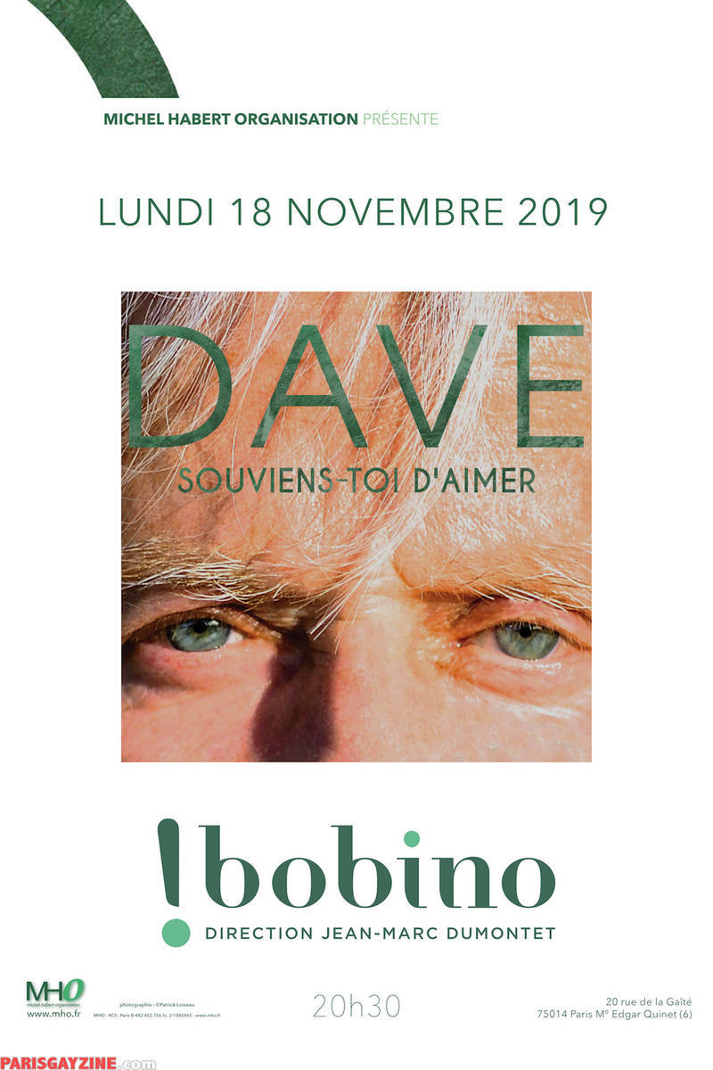 Dave - Souviens-toi d'aimer au Théâtre Bobino (Paris - 2019)