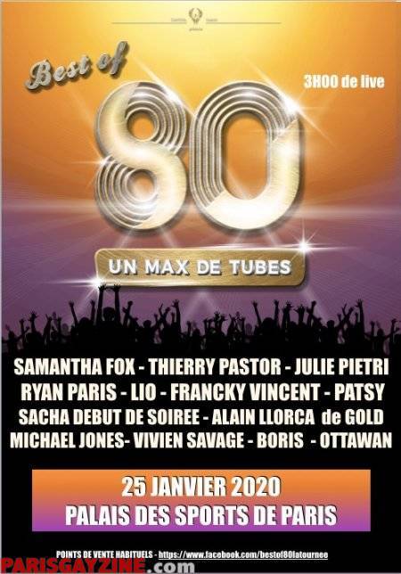 Best of 80 au Dome de Paris 2019