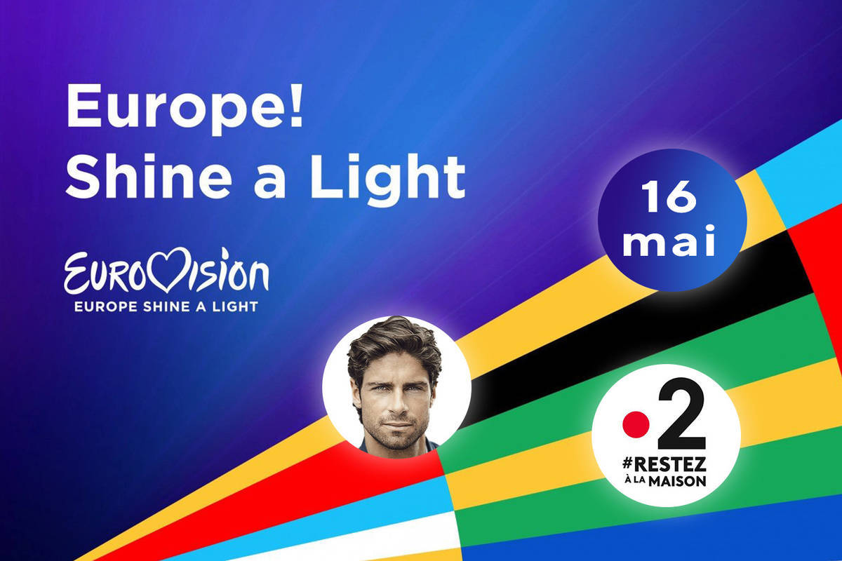 Europe Shine a light remplace le Concours Eurovision 2020