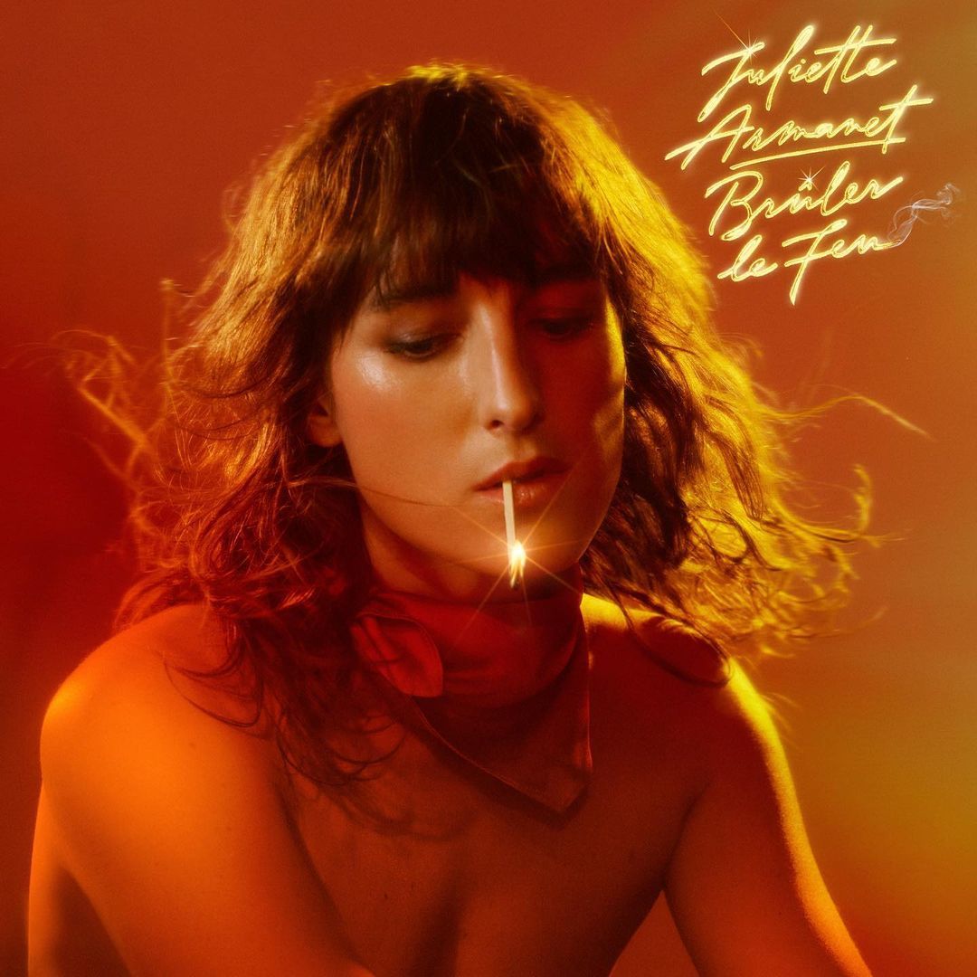 Brûler le feu, le nouvel album de Juliette Armanet