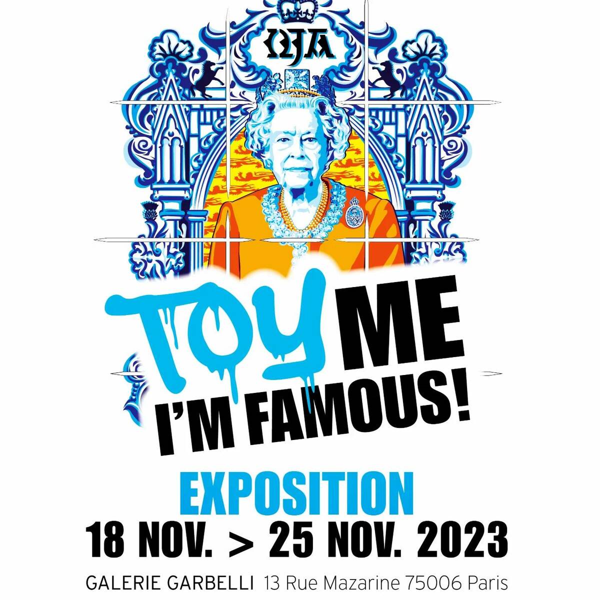 Toy Me I'm Famous - Exposition Oja
