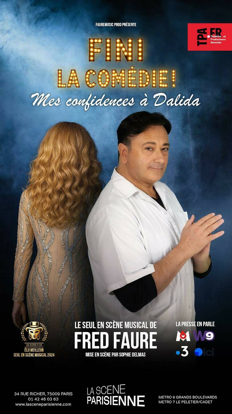 Fini la comédie ! Mes confidences à Dalida 